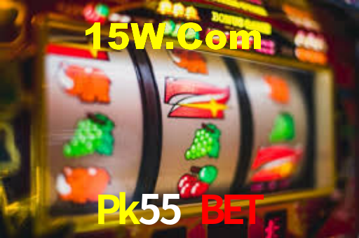 Pk55 Bet,Pk55 Vip