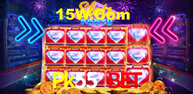 Pk55 Bet,Pk55 Vip