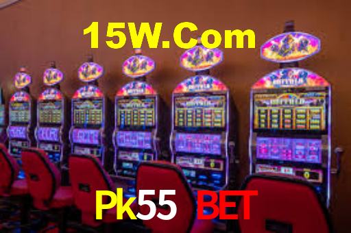 Pk55 Bet,Pk55 Vip